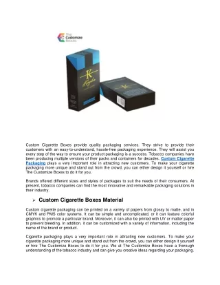 custom cigarette boxes provide quality packaging