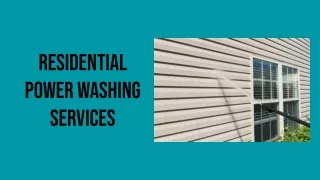 Residential Power Washing Services