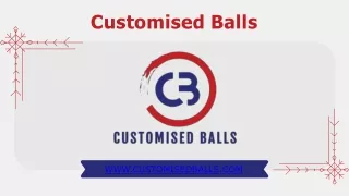 customised balls