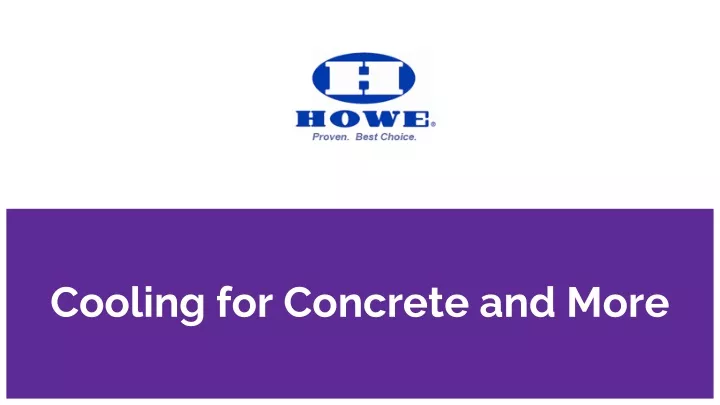 cooling for concrete and more
