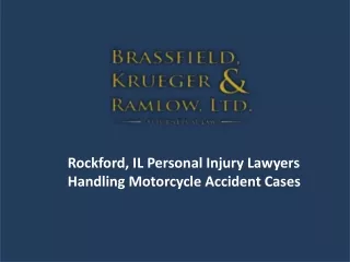 Rockford, IL Personal Injury Lawyers Handling Motorcycle Accident Cases