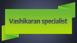 vashikaran specialist