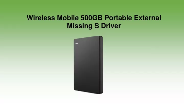 wireless mobile 500gb portable external missing