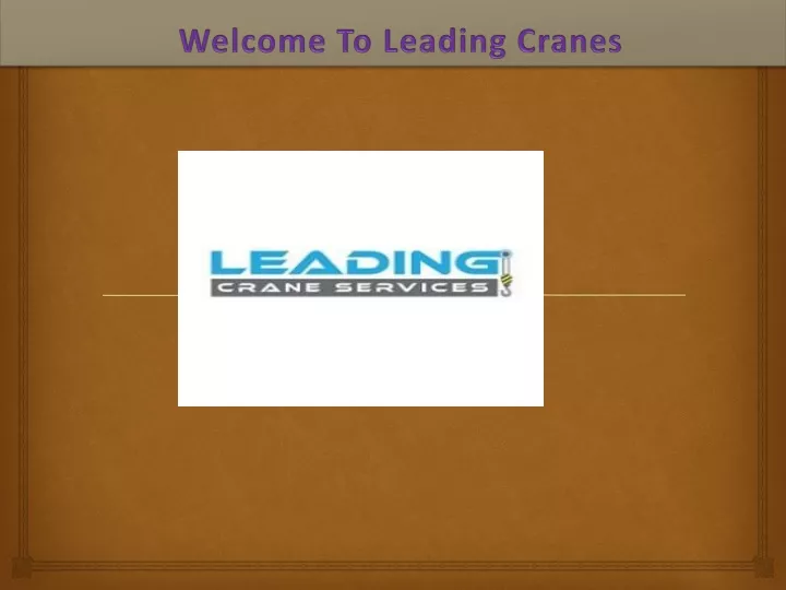 welcome to leading cranes