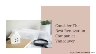 Consider The Best Renovation Companies Vancouver
