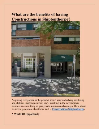 what are the benefits of having constructions