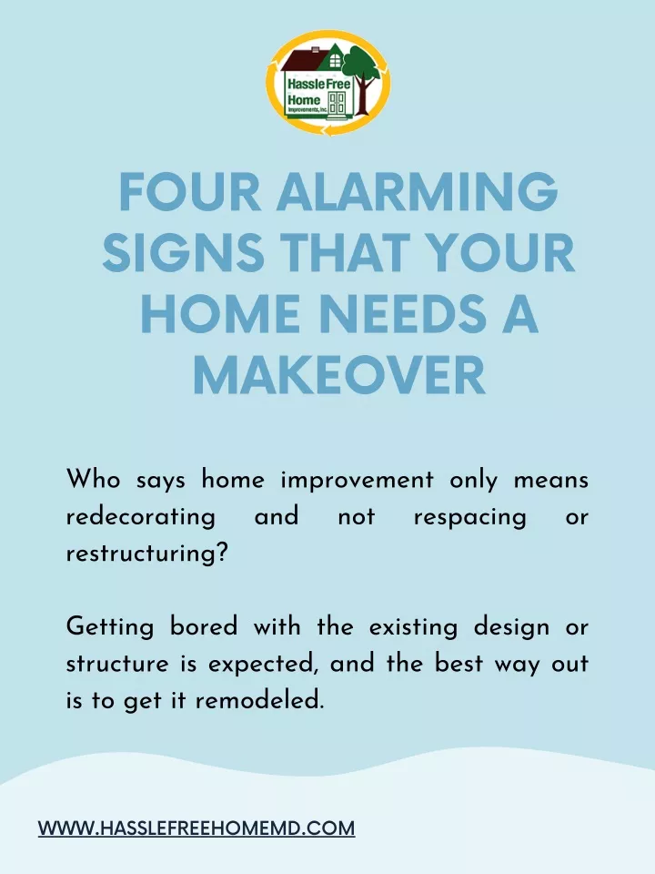 four alarming signs that your home needs
