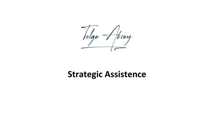 strategic assistence