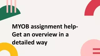 myob assignment help get an overview