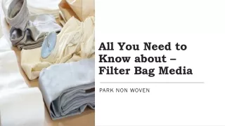 all you need to know about filter bag media