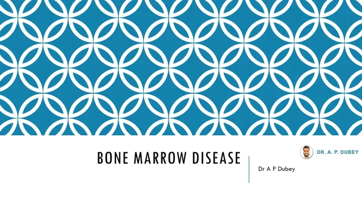 bone marrow disease