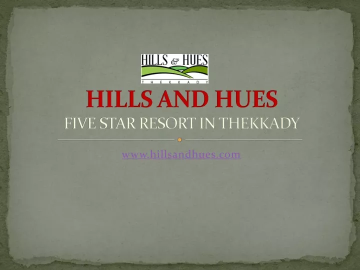 hills and hues five star resort in thekkady