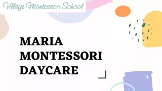 Best Maria Montessori Daycare | VM School