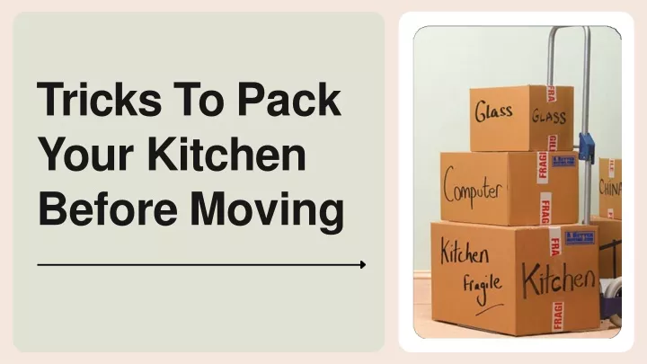 tricks to pack your kitchen before moving