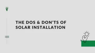 The Dos & Don’ts of Solar Installation