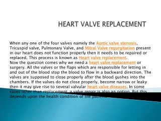 HEART VALVE REPLACEMENT