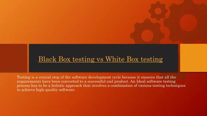 black box testing vs white box testing