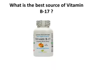 What is the best source of Vitamin B-17