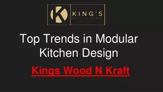 Top Trends in Modular Kitchen Design- Kings Wood N Kraft