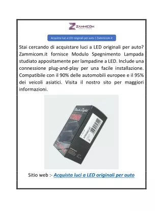 Acquista luci a LED originali per auto  Zammicom.it