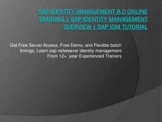 IDM SAP Identity Management | Cloud Access Manager SAP | IDM Marketing Courses |