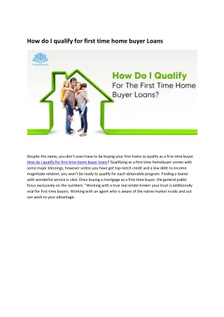 How do I qualify for first time home buyer loans