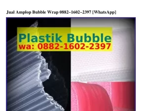 Jual Amplop Bubble Wrap Ô882_I6Ô2_2397[WA]
