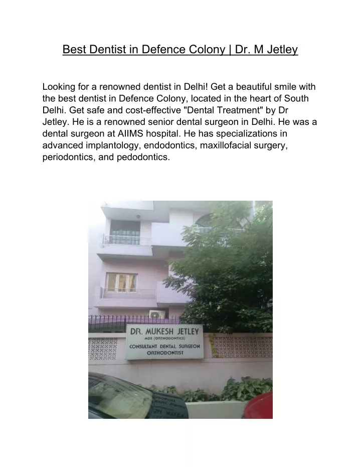 best dentist in defence colony dr m jetley