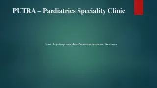 PUTRA – Paediatrics Speciality Clinic