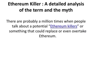ethereum killer a detailed analysis of the term and the myth