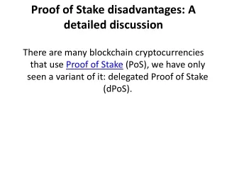 proof of stake disadvantages a detailed discussion