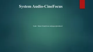 System Audio-CineFocusPPT