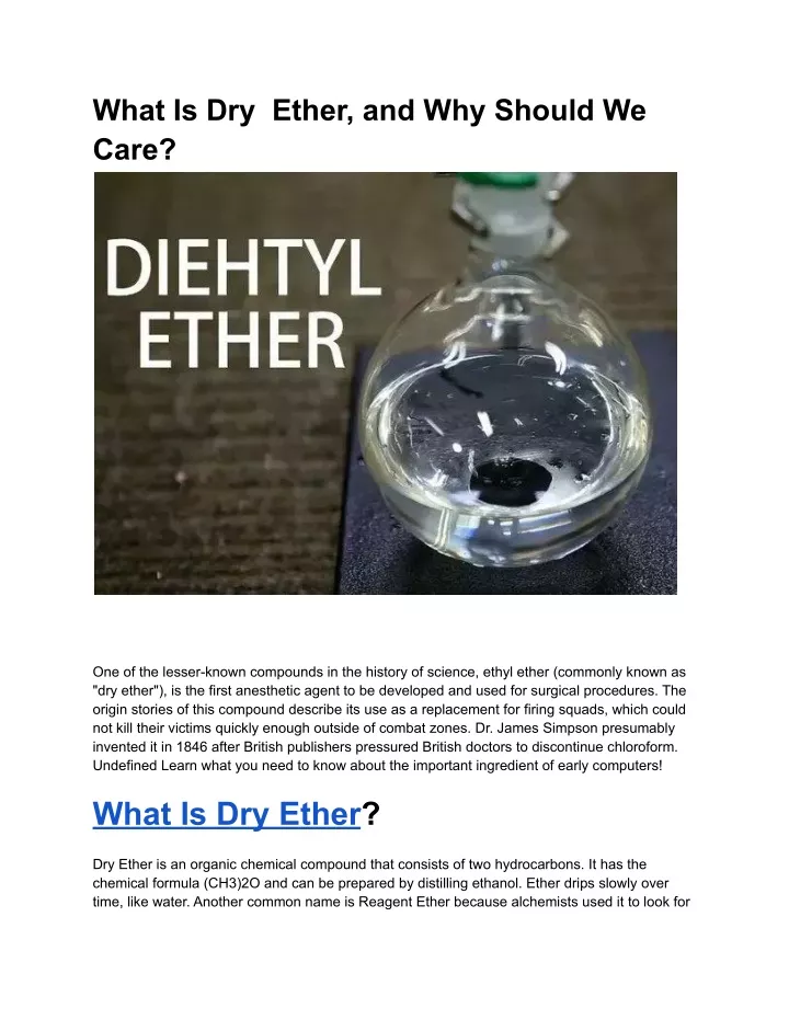 what is dry ether and why should we care