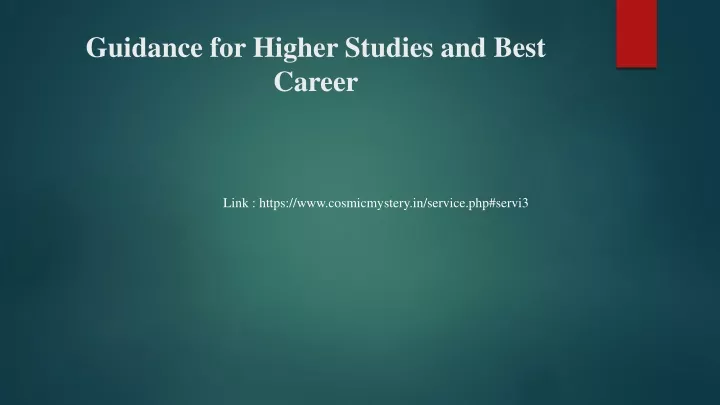 guidance for higher studies and best career