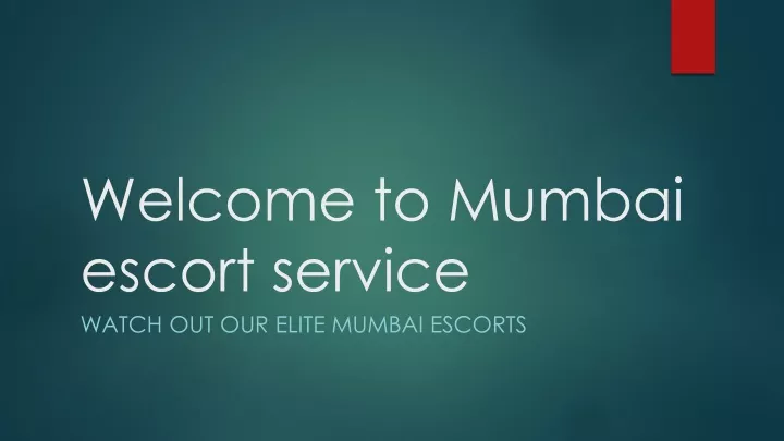 welcome to mumbai escort service