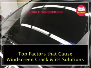 top factors that cause windscreen crack its solutions
