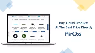 Buy AirOxi Products At The Best Price Directly-AirOxi Tube