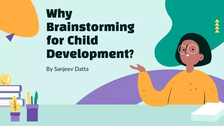 why brainstorming for child development