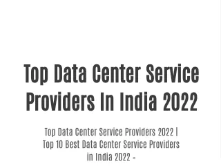 Top Data Center Service Providers 2022 | Top 10 Best Data Center Service Providers in India 2022 –