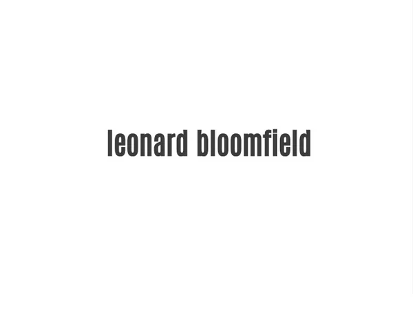leonard bloomfield