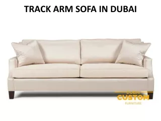 track arm sofa in dubai