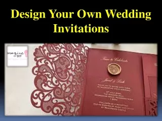 Design Your Own Wedding Invitations