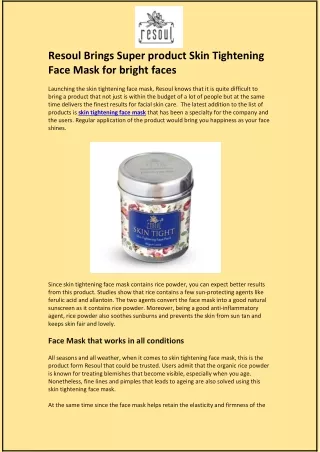 Resoul Brings Super product Skin Tightening Face Mask for bright faces