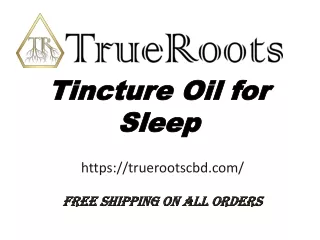 Tincture Oil for Sleep