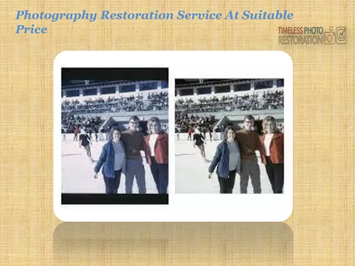 photography restoration service at suitable price