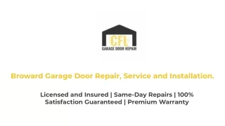 broward garage door repair service