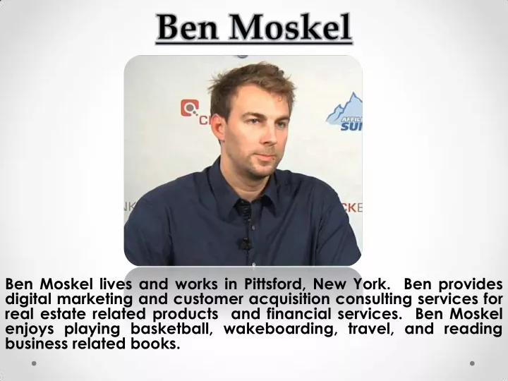 ben moskel lives and works in pittsford new york