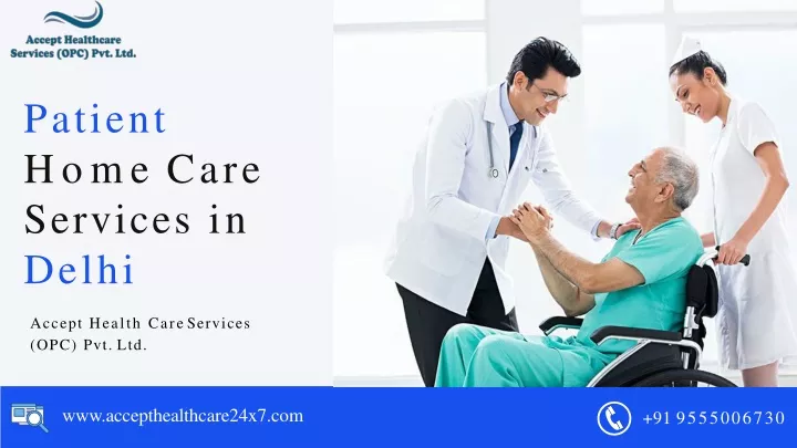 patient home care services in delhi accept health