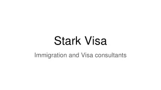 stark visa - immigration consultants