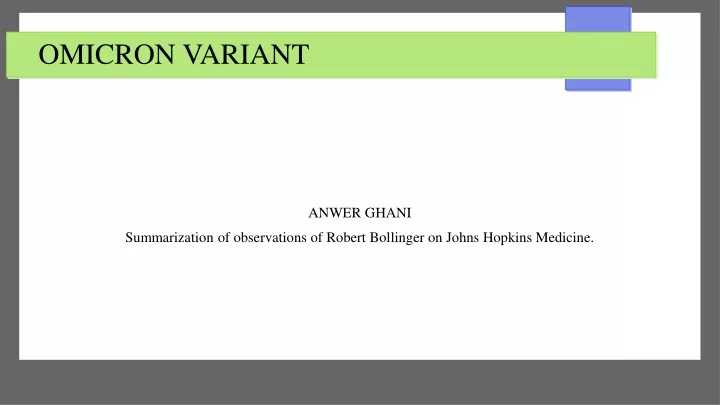 anwer ghani summarization of observations of robert bollinger on johns hopkins medicine